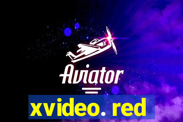 xvideo. red